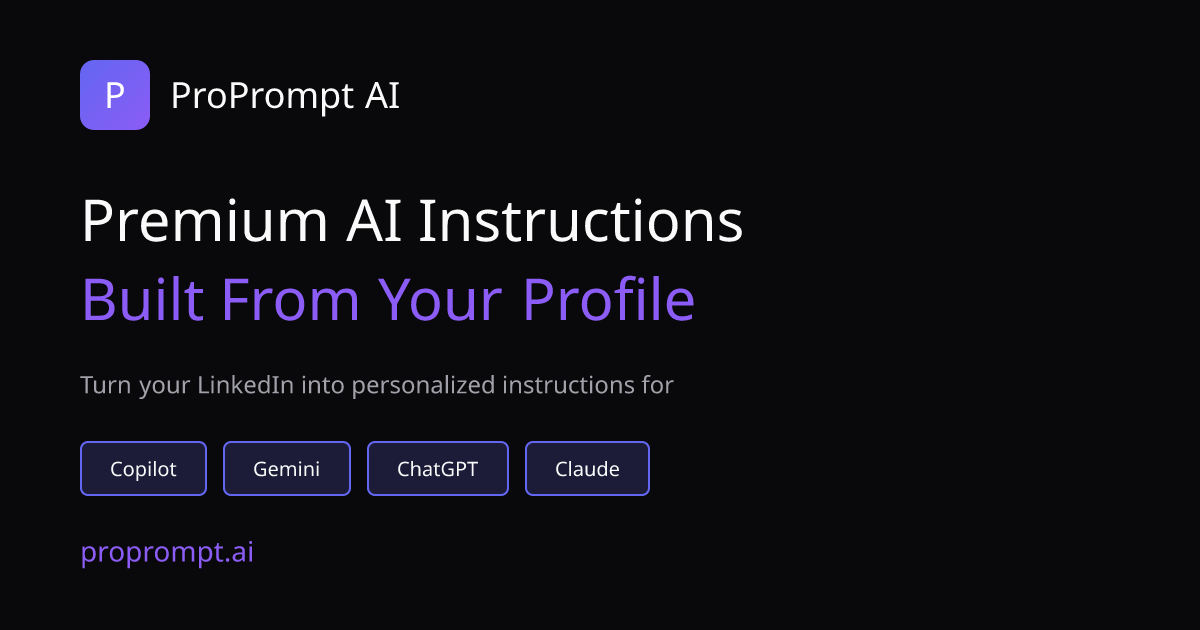 ProPrompt AI | AI Custom Instructions Generator